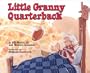 Little Granny Quarterback