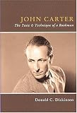 John Carter: The Taste & Technique of a Bookman