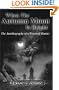 When The Autumn Moon Is Bright: The Autobiography of a Hunter