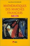 Revue ESKA  / Mathématiques des marchés financiers, 2e édition