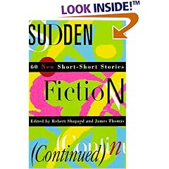 Sudden Fiction (Continued): 60 New Short-Short Stories