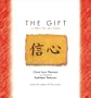 Gift , The: A Fable for Our Times (Fable for Our Times, 6)
