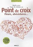 Revue Editions ESI  / Motifs pour linge de maison au Point de croix : Fleurs, abécédaires...