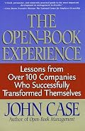 The Open-book Experience: Lessons From Over 100 Companies Who Successfully Transformed Themselves
