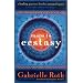 Maps to Ecstasy: The Healing Power of Movement
