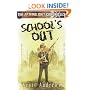 School's Out: Afterblight Chronicles series