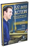 5S into Action: Sustaining the Results and Realizing the Benefits