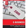 E-Business by Greg/ Belew, Shannon/ Elad, Joel/ Rich, Jason R./ Gulbrandsen, Don