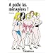 A po�le les m�nag�res !