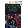 Constitutional Interpretation: The Basic Questions