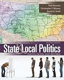 State and local politics : institutions and reform