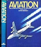 Aviation : the complete book of aircraft and flight