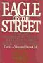 Eagle on the Street: Based on the Pulitzer Prize-Winning Account of the Sec's Battle With Wall Street