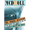 THE WRONG DELIVERY - Braced for Impact