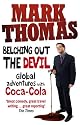 Belching Out the Devil: Global Adventures with Coca-Cola