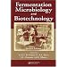 Fermentation Microbiology and Biotechnology, Second Edition (No Series)