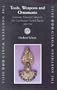 Tools, Weapons and Ornaments: Germanic Material Culture in Pre-Carolingian Central Europe, 400-750 (Northern World, 1)