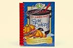 Super Fast Slow Cooking Cookbook