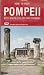Books : How to Visit Pompeii with a General Plan and Three Itineraries (includes a pull-out map)
