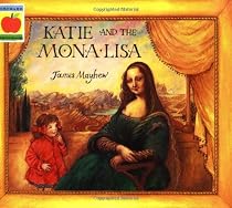 Katie and the Mona Lisa (Orchard picturebooks)