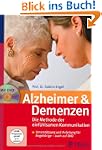 Alzheimer & Demenzen. Die Methode der...