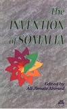 The Invention of Somalia