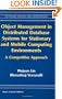 Object Management in Distributed Database Systems for Stationary and Mobile Computing: A Competitive Approach (Network Theory and Applications)