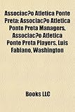 Associa O ATL Tica Ponte Preta: Associa O ATL Tica Ponte Preta Managers, Associa O ATL Tica Ponte Preta Players, Lu?'s Fabiano, Washington-