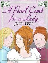 A Pearl Comb for a Lady-From Free Kindle Books Library Click to Download Free Kindle Book -> A Pearl Comb for a Lady