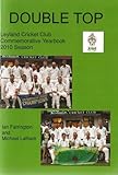 Double top : Leyland Cricket Club 2010 : commemorative yearbook