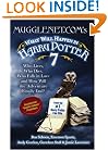 Mugglenet.Com's What Will Happen in Harry Potter 7: Who Lives, Who Dies, Who Falls in Love and How Will the Adventure Finally End