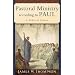 Pastoral Ministry according to Paul: A Biblical Vision