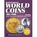 Standard Catalog of World Coins - 1801-1900 (Standard Catalog of World Coins 19th Century Edition 1801-1900)