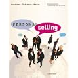 Personal Selling: Building Customer Relationships and Partnerships