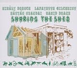 Sharing the Shed