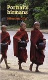 Portraits birmans : Dix-Neuf Vues de la Shwedagon