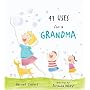 41 Uses for a Grandma