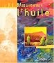 Le B.A.BA de la peinture � l'huile