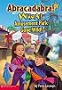 Whoa! Amusement Park Gone Wild! (Abracadabra! 7) (Abracadabra)