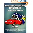 Auto Accident Personal Injury Insurance Claim: How to Evaluate and Settle Your Loss'