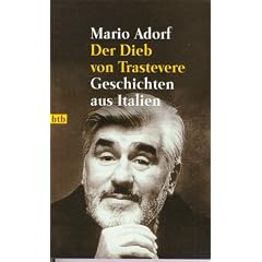 Der Dieb von Trastevere. Geschichten aus Italien.