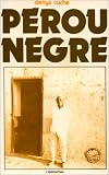 Pérou nègre