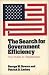 The Search for Government Efficiency: From Hubris to Helplessness