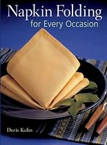 Napkin Folding for Every Occasion