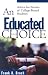 An Educated Choice: Advice for Parents of College-Bound Students