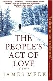 The People's Act of Love: A Novel