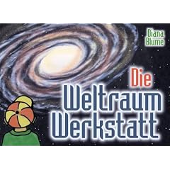 Die Weltraum-Werkstatt. (Lernmaterialien) (Gebundene Ausgabe)