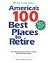 America's 100 Best Places to Retire, Fourth Edtion: The Only Guide You Need to Today's Top Retirement Towns