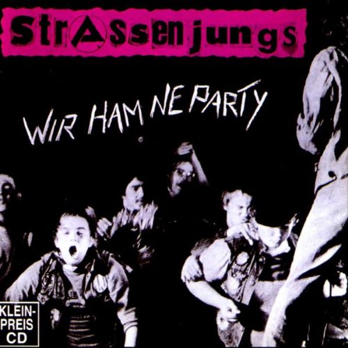 Strassenjungs - Wir ham ne Party - Zortam Music