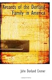 Records of the Dorland Family in America